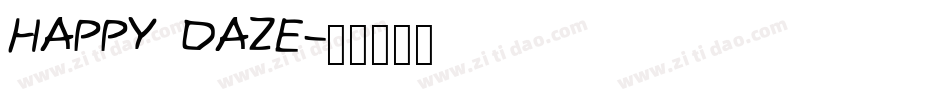 HAPPY DAZE字体转换